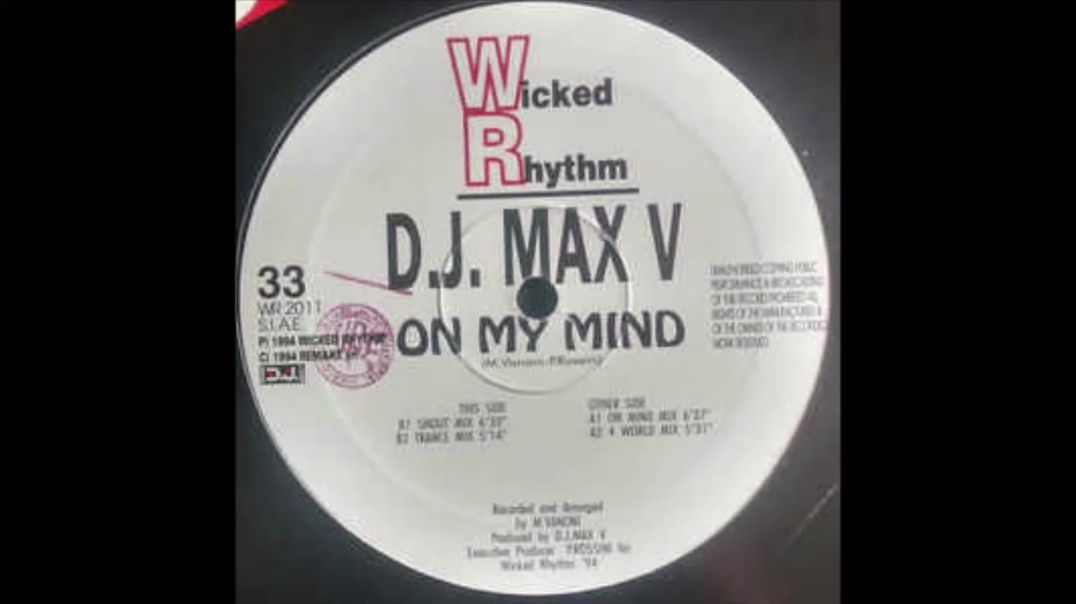 Dj Max V - On My Mind (4 World Mix)