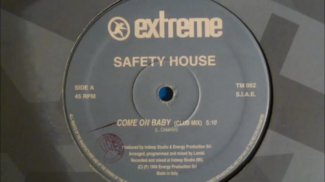 Safety House - Come On Baby