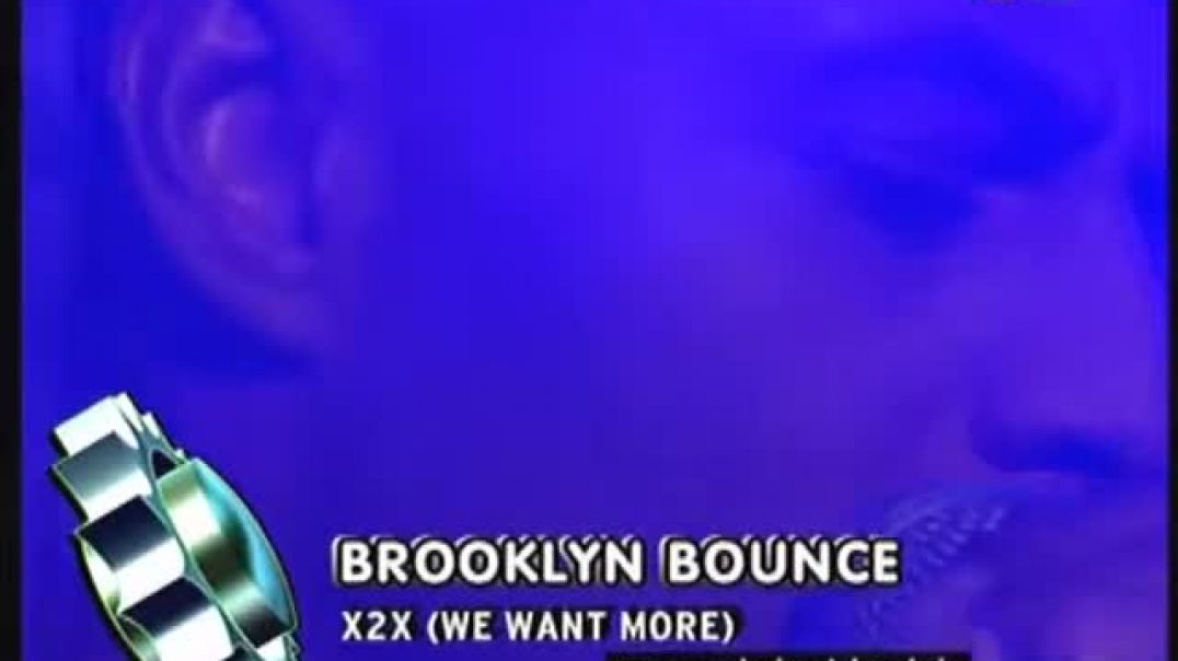 Brooklyn Bounce - X2X We Want More ( viva tv )