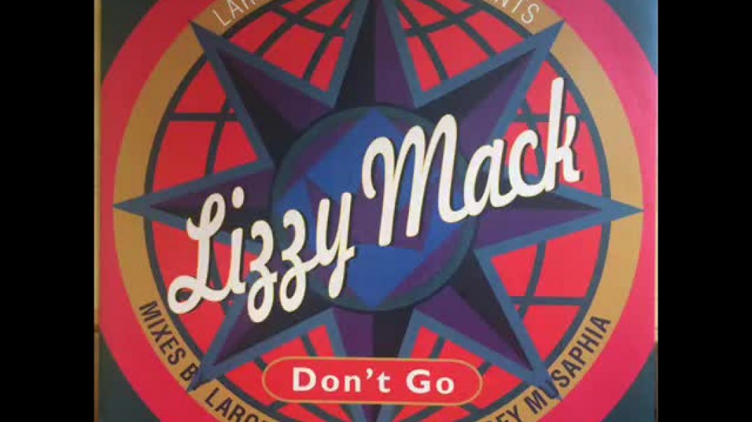 Lizzy Mack ‎– Don't Go (Large Tunes Inc. Euro 12'' Mix)