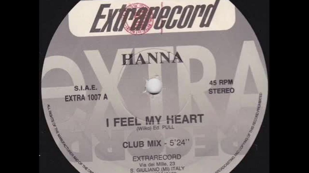 Hanna - I Feel My Heart (Club Mix)