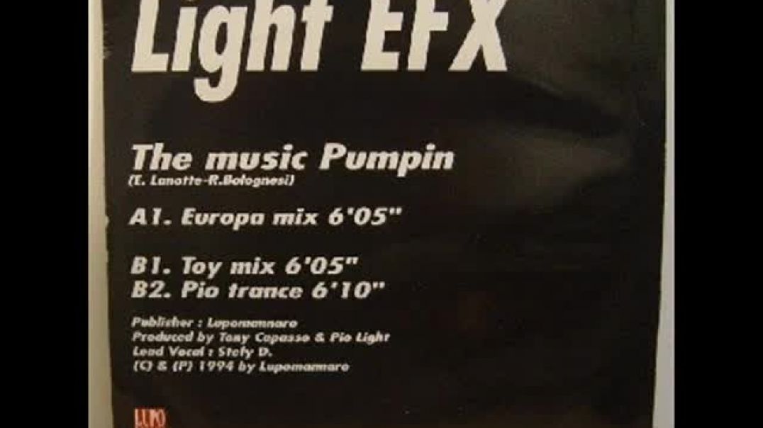 Light Efx ‎- The Music Pumpin (Europa Mix)
