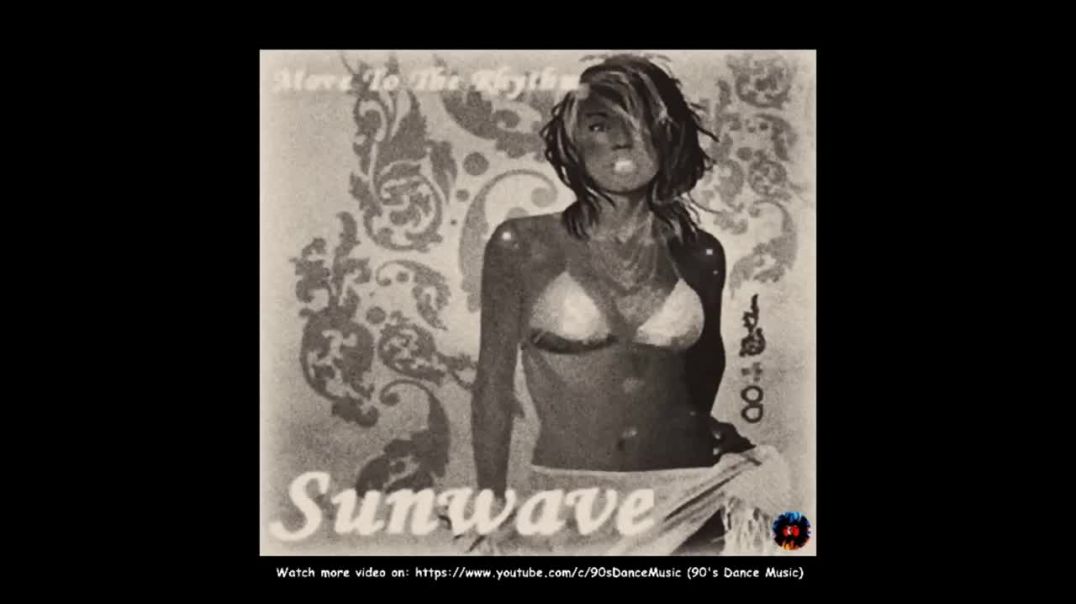 Sunwave - Move To The Rhythm (Club Mix)