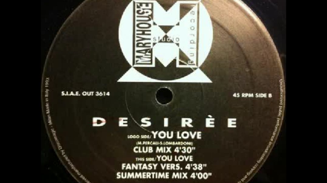 Desiree - You Love (Club Mix)