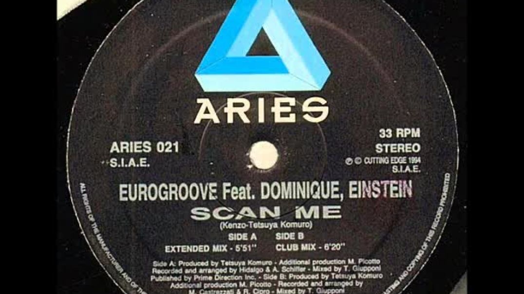 Eurogroove ft Dominique, Einstein - Scan Me (Extended)