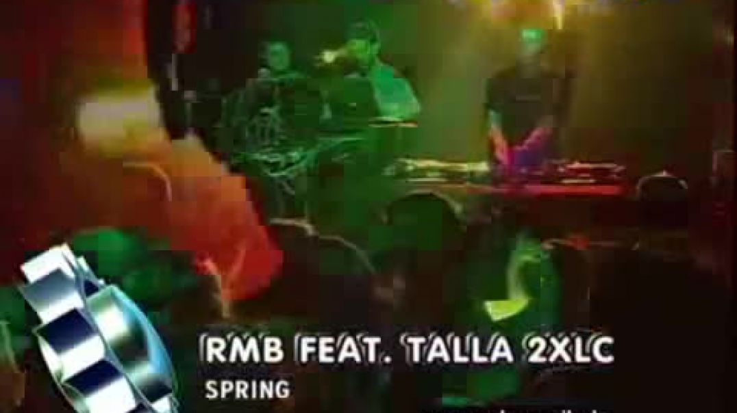 RMB ft Talla 2XLC - Spring ( viva tv )