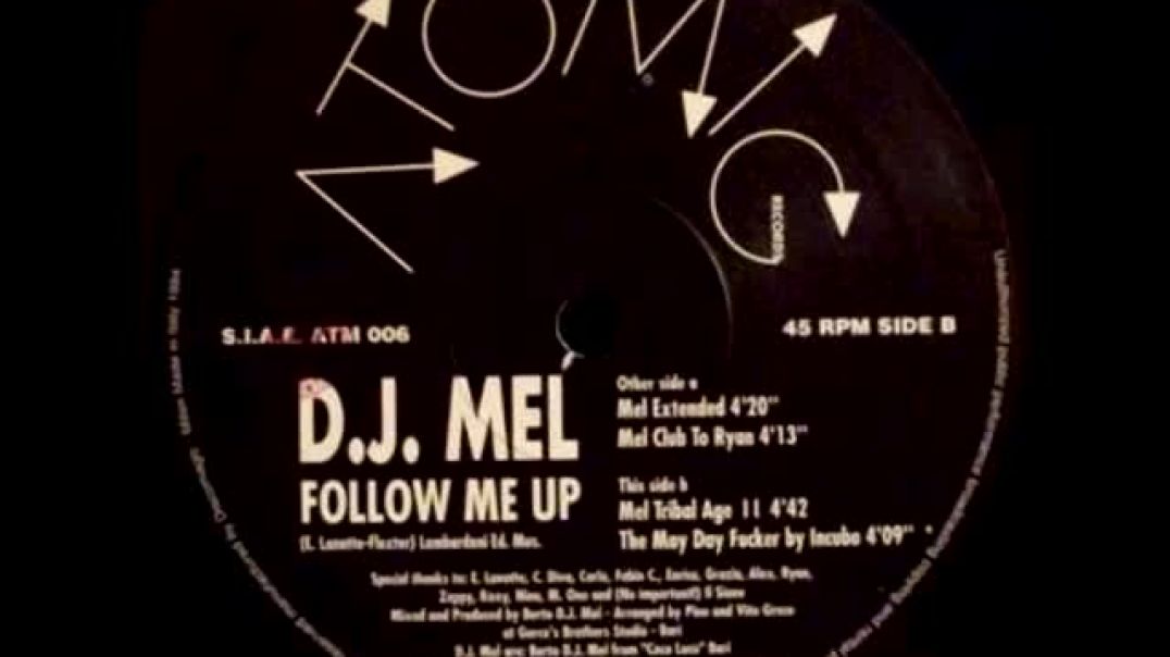 DJ Mel - Follow Me Up (Mel Club To Ryan)