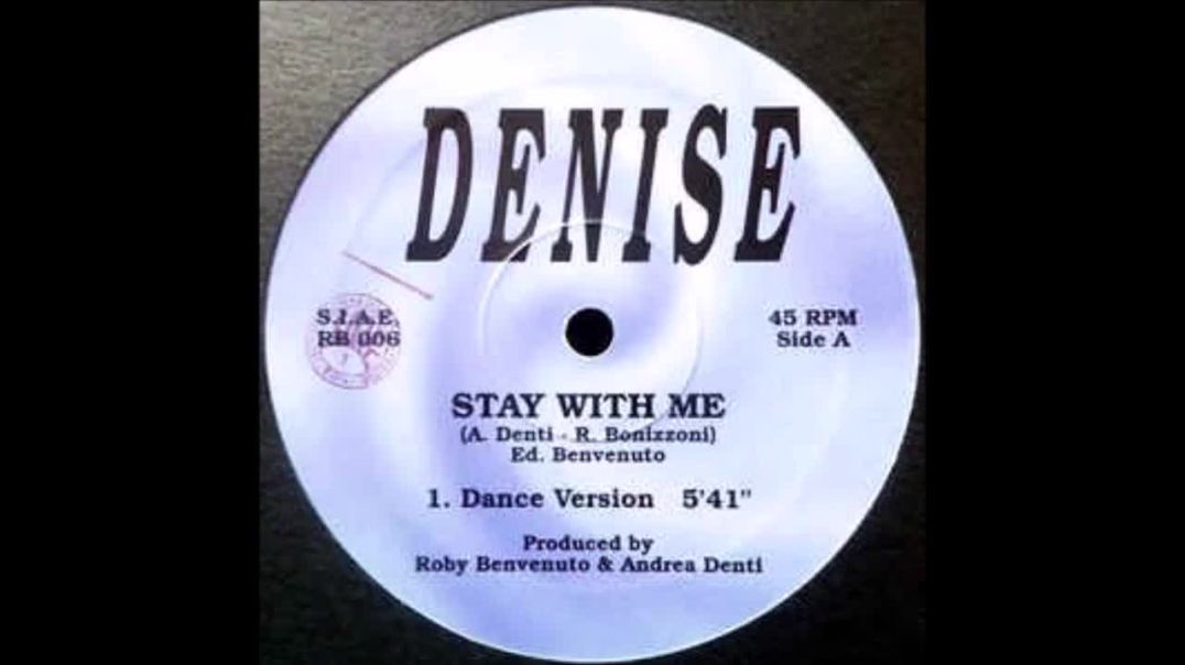 Denise - Stay With Me (Extended)