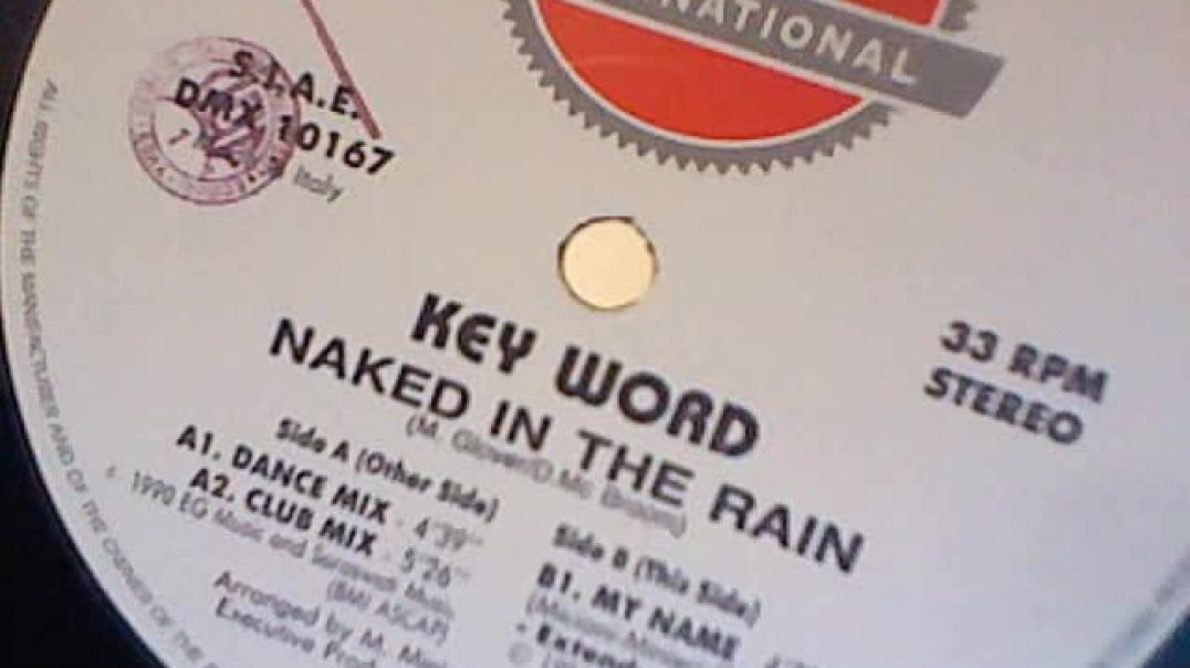 Key Word - Naked In The Rain (Club Mix)