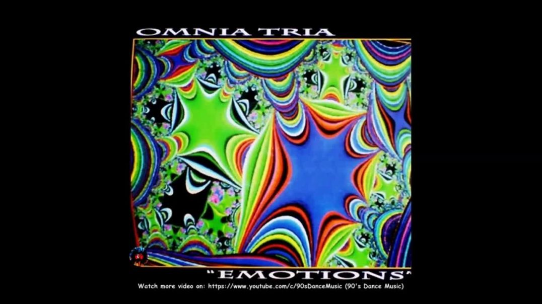 Omnia Tria - Emotions (More & More & ....)