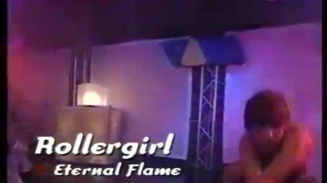 Rollergirl  - Eternal Flame ( viva tv )