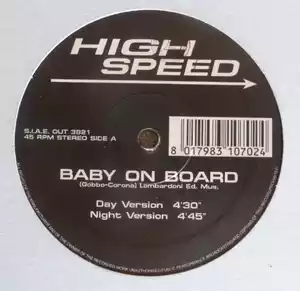 High Speed - Baby On Board (Day Version)