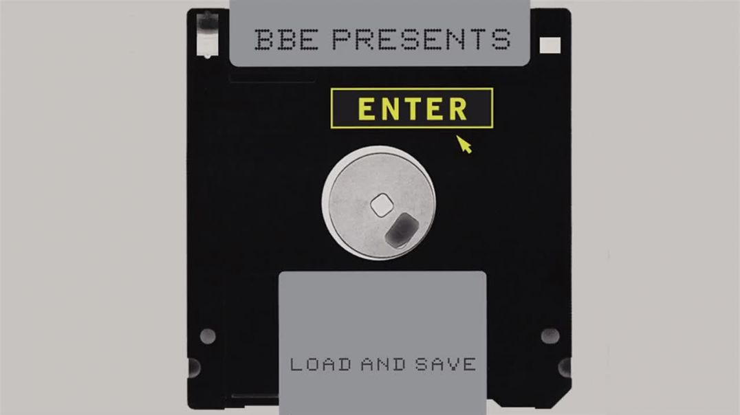 BBE Presents Enter - Load And Save (BBE Radio Mix)