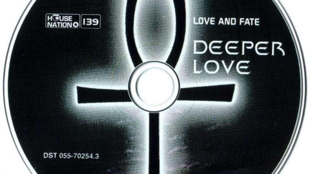 Love & Fate - Deeper Love
