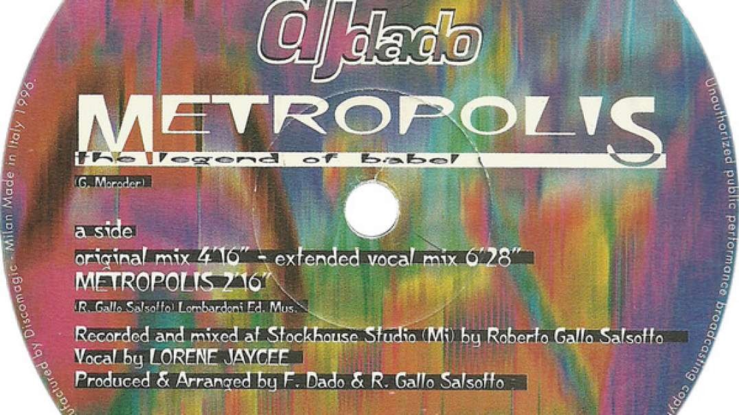 DJ Dado - Metropolis (Club Mix)