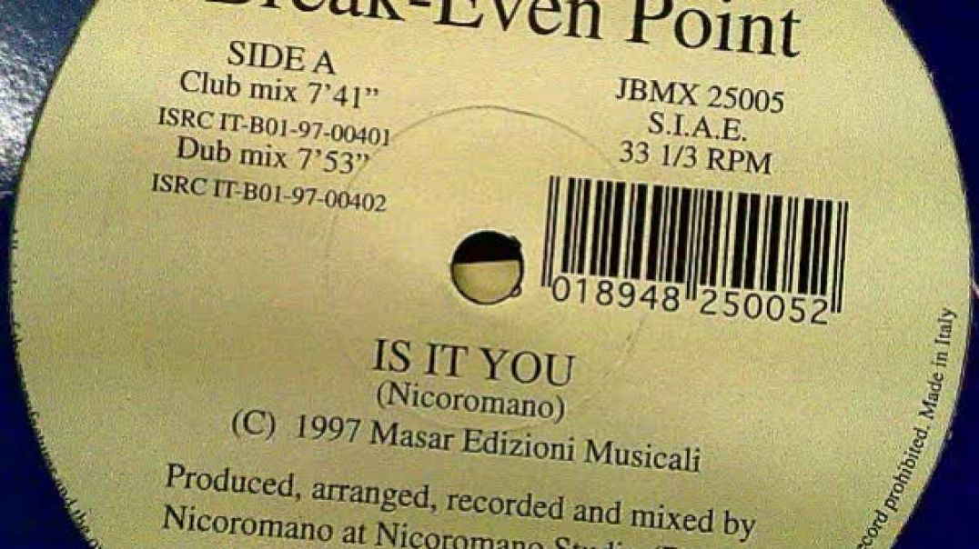 Break-Even Point - Is It You (Euro Mix)