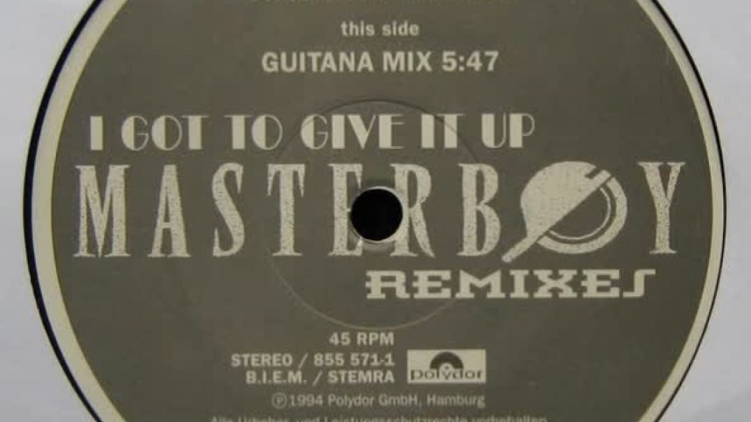 Masterboy - I Got To Give It Up (Guitana Mix)