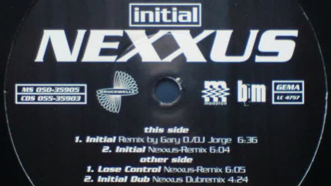 Nexxus - Initial (Remix)