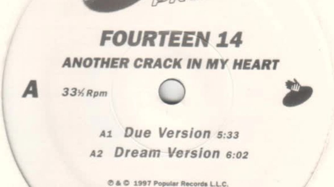 Fourteen 14 - Another Crack In My Heart (D.U.E. Version)