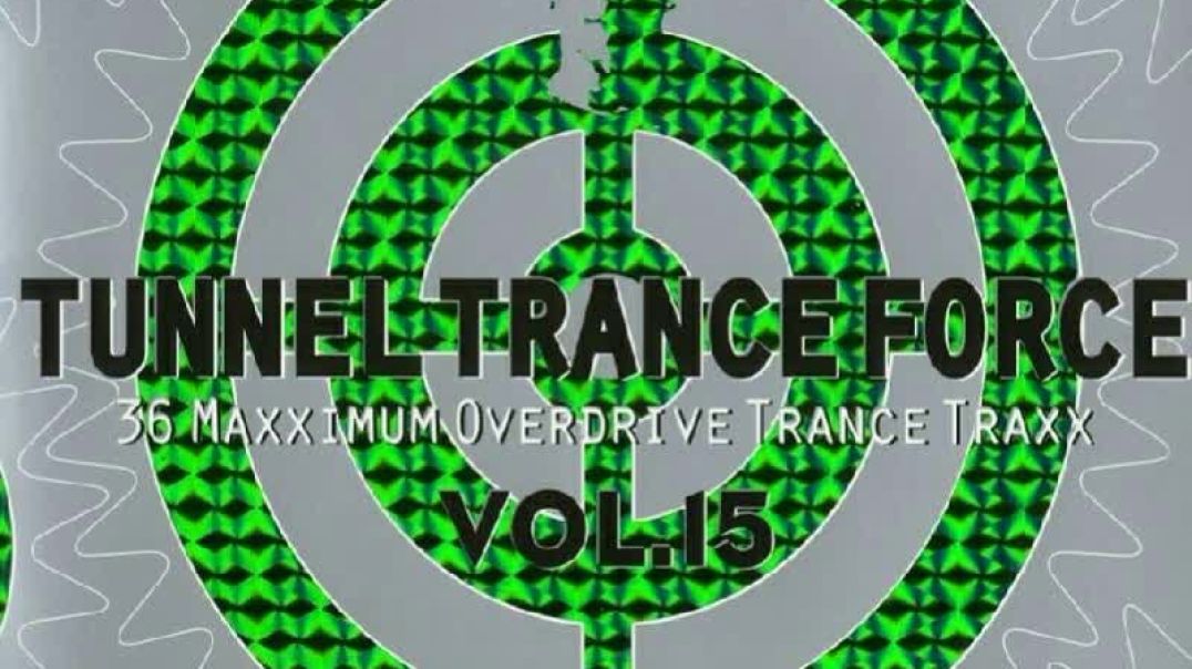 Tunnel Trance Force Vol 15 CD 1