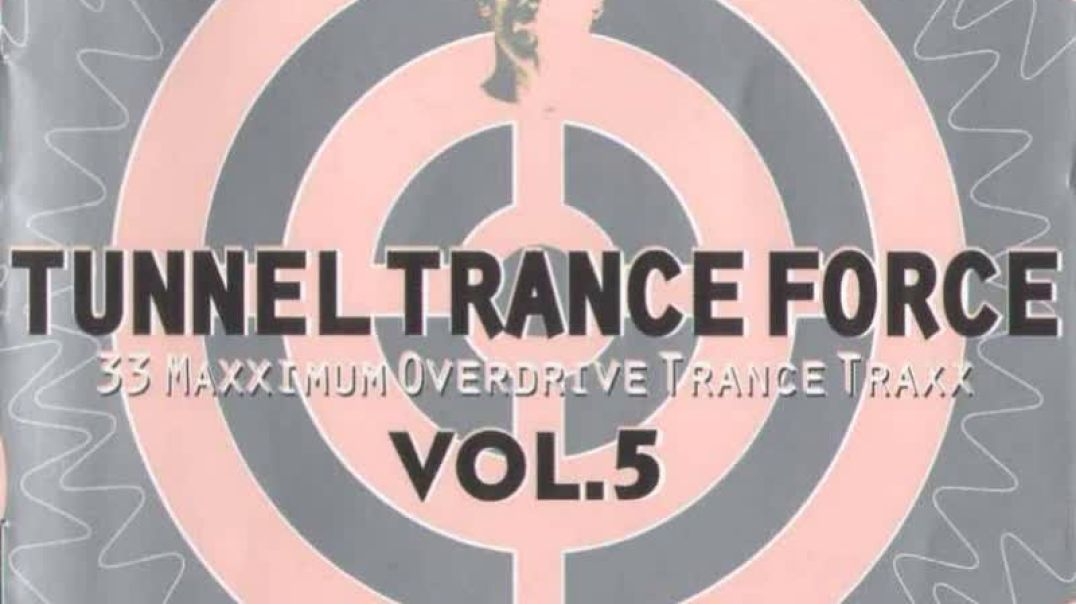 Tunnel Trance Force Vol.05 CD1