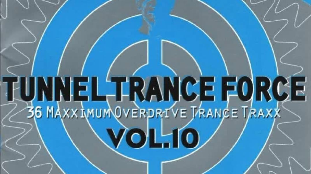 Tunnel Trance Force Vol 10 CD1