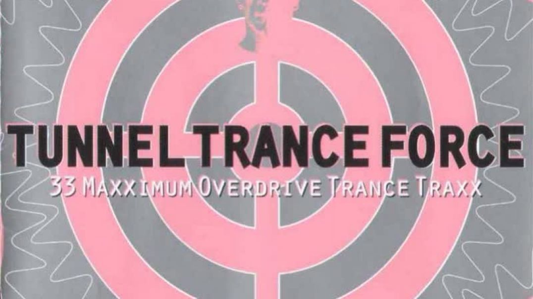 Tunnel Trance Force Vol.01 CD1