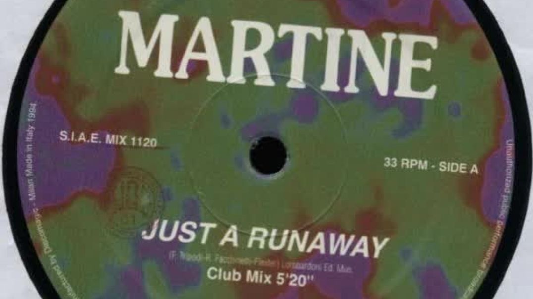 Martine - Just A Runaway (Club Mix)