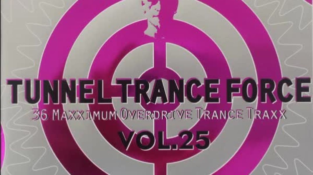 Tunnel Trance Force Vol 25 CD 1