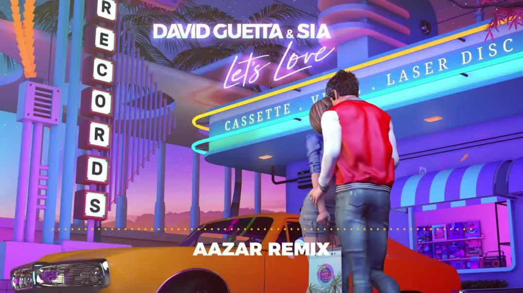 ⁣David Guetta & Sia - Let's Love (Aazar Remix)