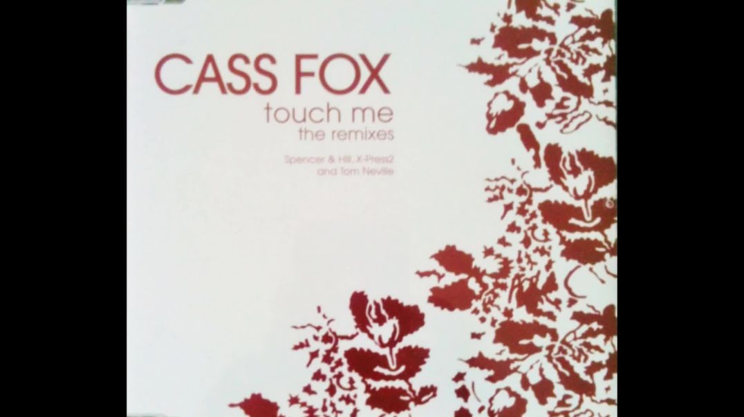 Cassandra Fox - Touch Me (Spencer Hill Remix)
