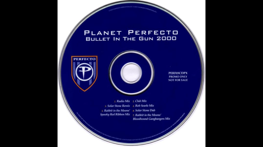 Planet Perfecto - Bullet In The Gun