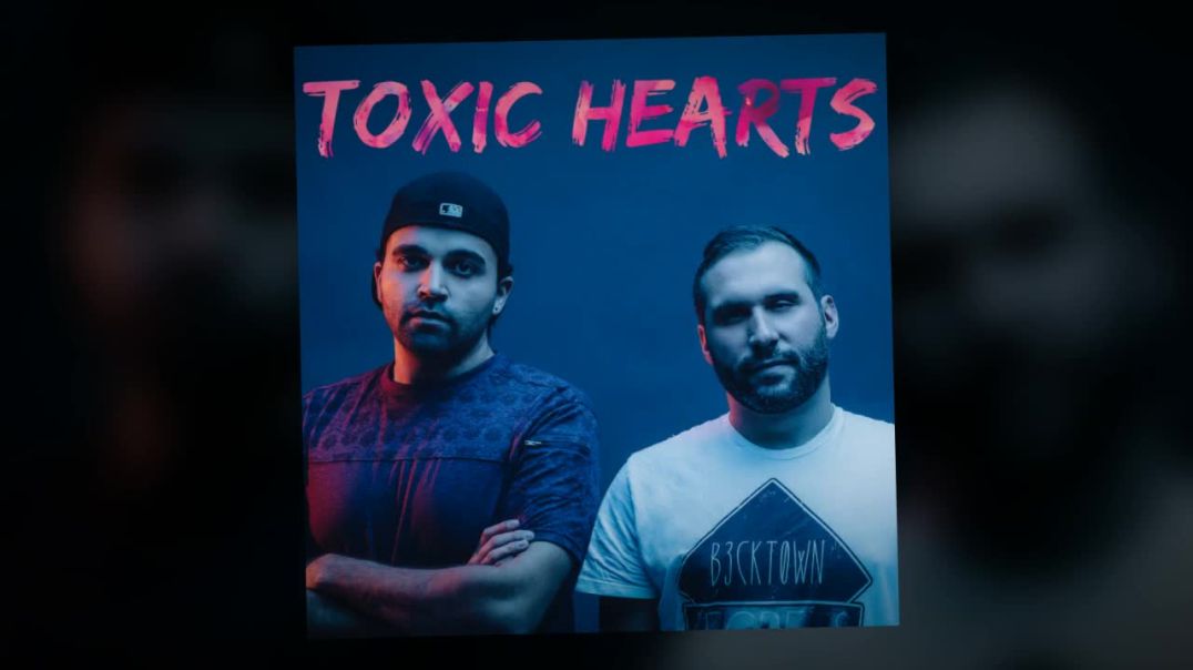 Toxic Hearts- Radio Love