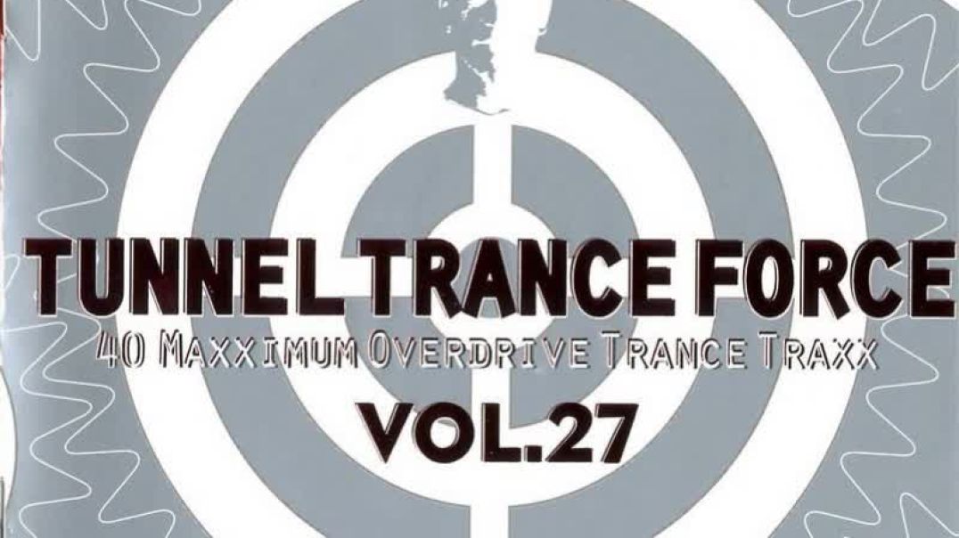 Tunnel Trance Force Vol 27 CD 1