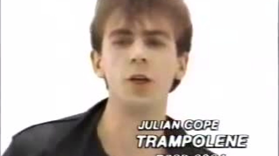 Julian Cope - Trampolene