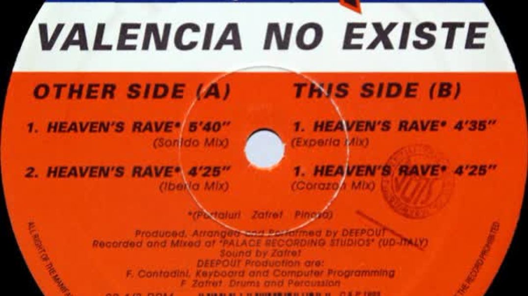 Valencia No Existe - Heaven's Rave (Sonido Mix)