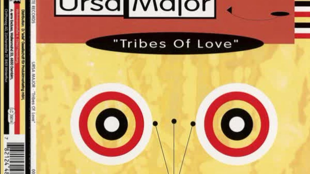 Ursa Major - Tribes Of Love (12''-Mix)