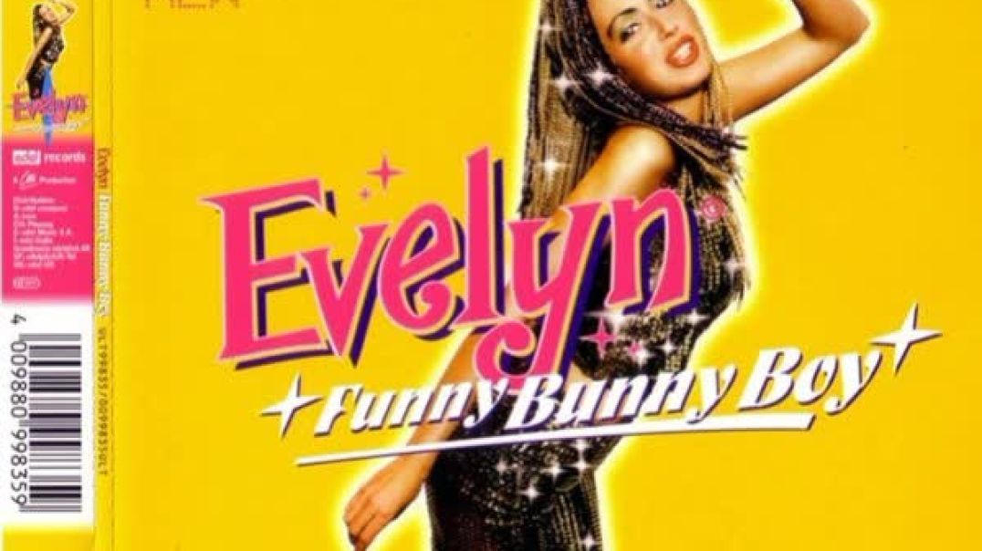Evelyn - Funny Bunny Boy (Jam & Delgado Special Mix)