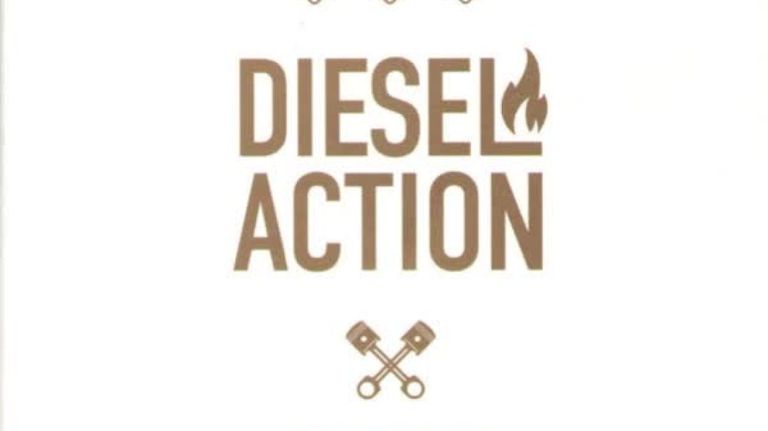 Diesel Action - Stand On