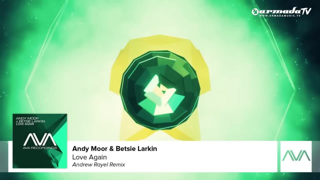 Andy Moor & Betsie Larkin - Love Again (Andrew Rayel Remix)