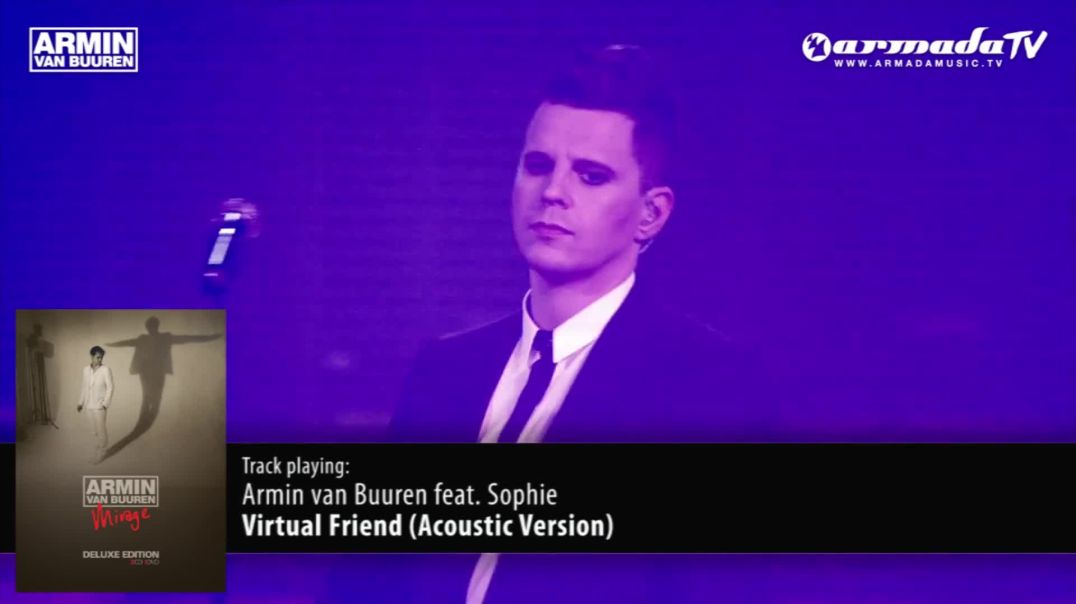 Armin van Buuren feat. Sophie - Virtual Friend (Acoustic Version) [