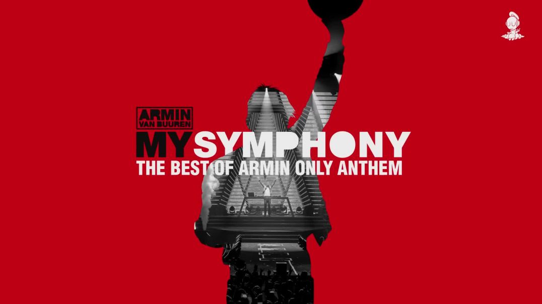 Armin van Buuren - My Symphony (Extended Mix)