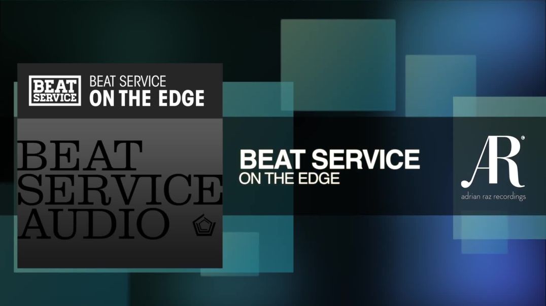 Beat Service - On The Edge