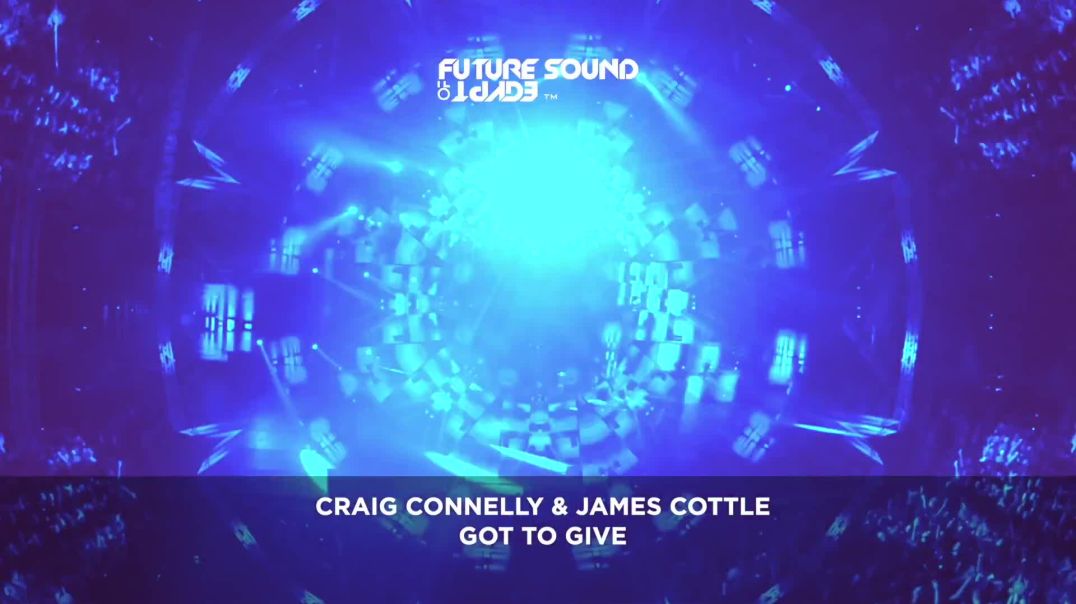 Craig Connelly & James Cottle  - Got To Give