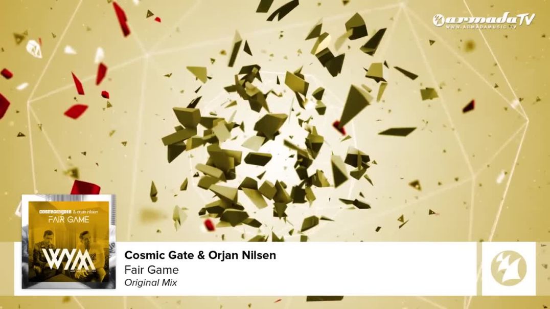Cosmic Gate & Orjan Nilsen - Fair Game (Original Mix)