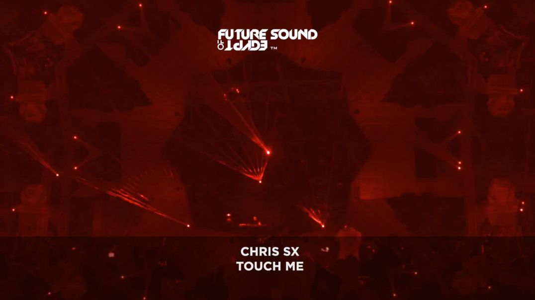 Chris SX - Touch Me